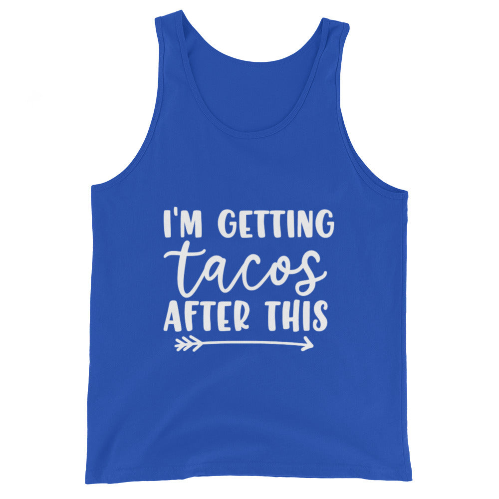 Getting tacos after this Tank Top The Workout Inspiration