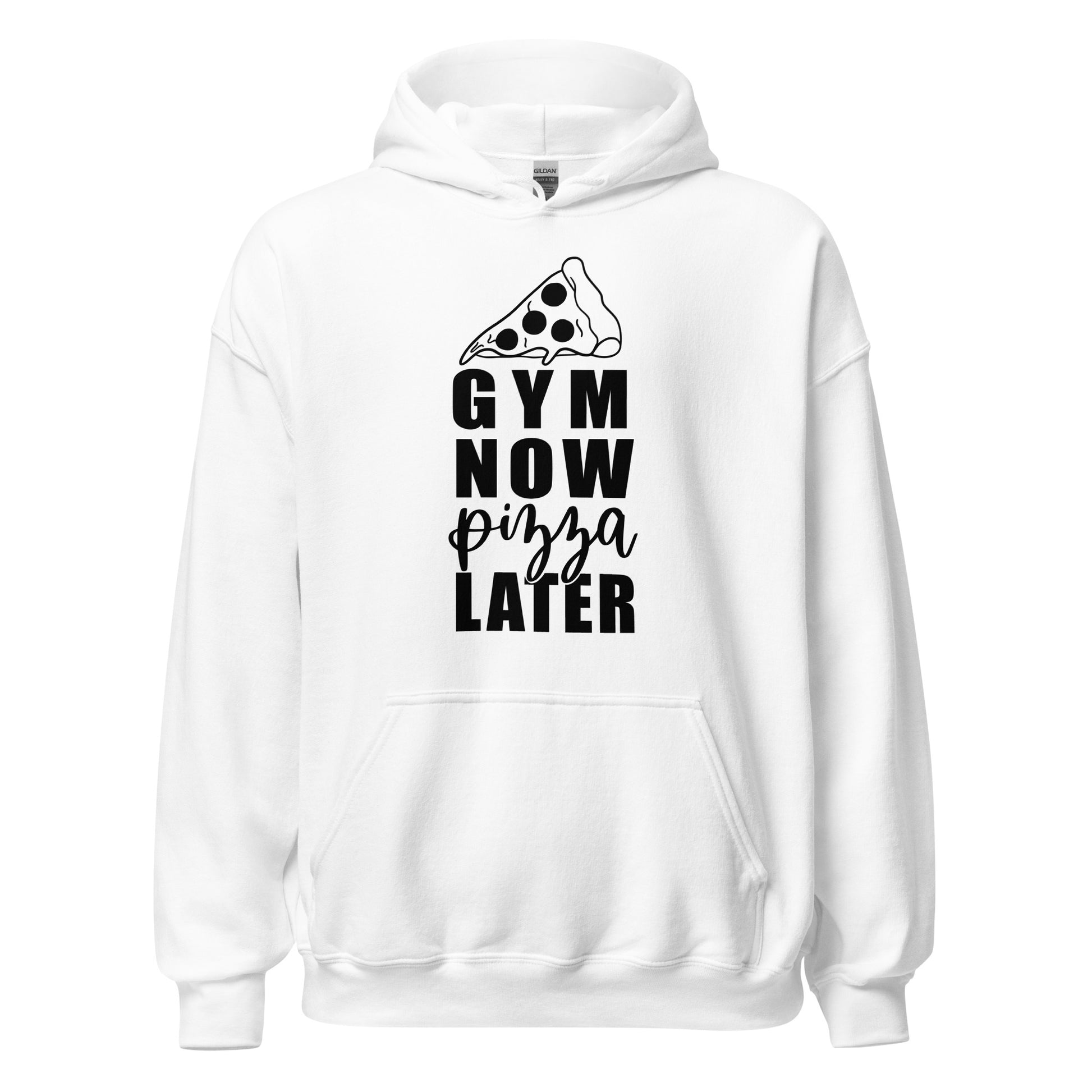 Gym now pizza  later hoodie The Workout Inspiration